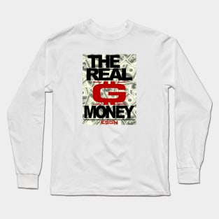 THE REAL G MONEY Long Sleeve T-Shirt